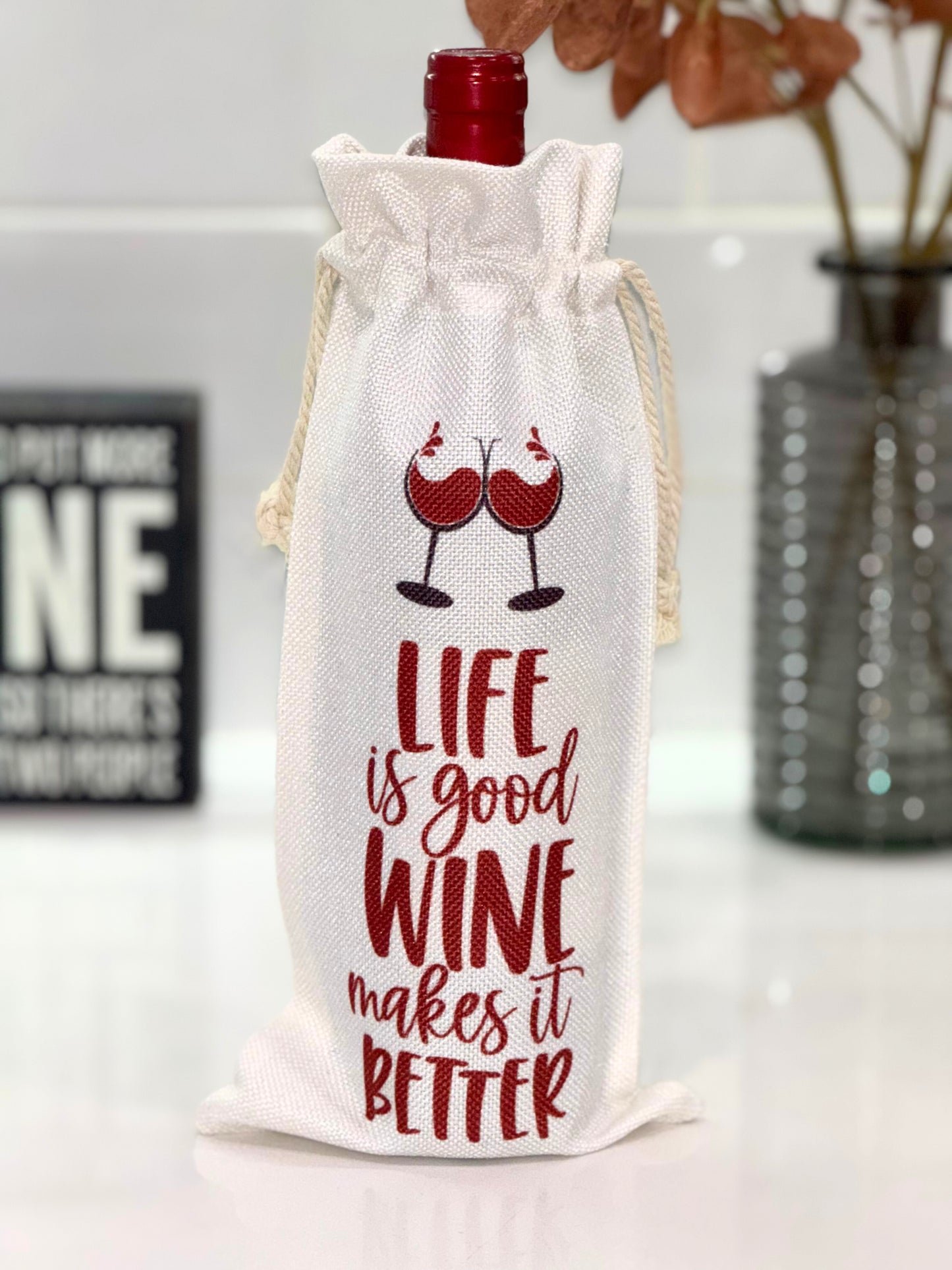 Wine Bottle Gift Bag - Life is Good, Wine Makes it Better - Customizable